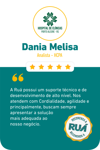 Depoimento de Dania Melisa, Analista HCPA